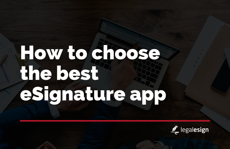 Lead image for How to choose the best eSignature App?